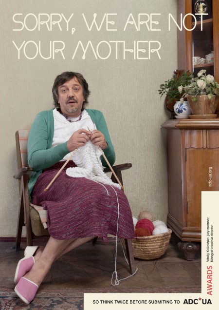 Печатная реклама "Sorry, we are not your mother" от агентства Leo Burnett Украина